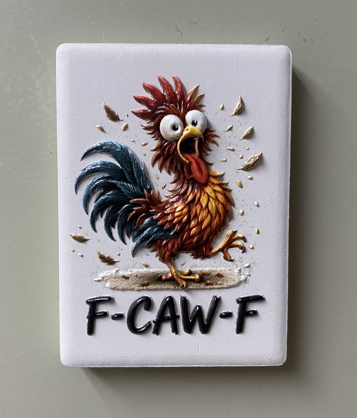 F-CAW-F Rooster — Fridge Magnet
