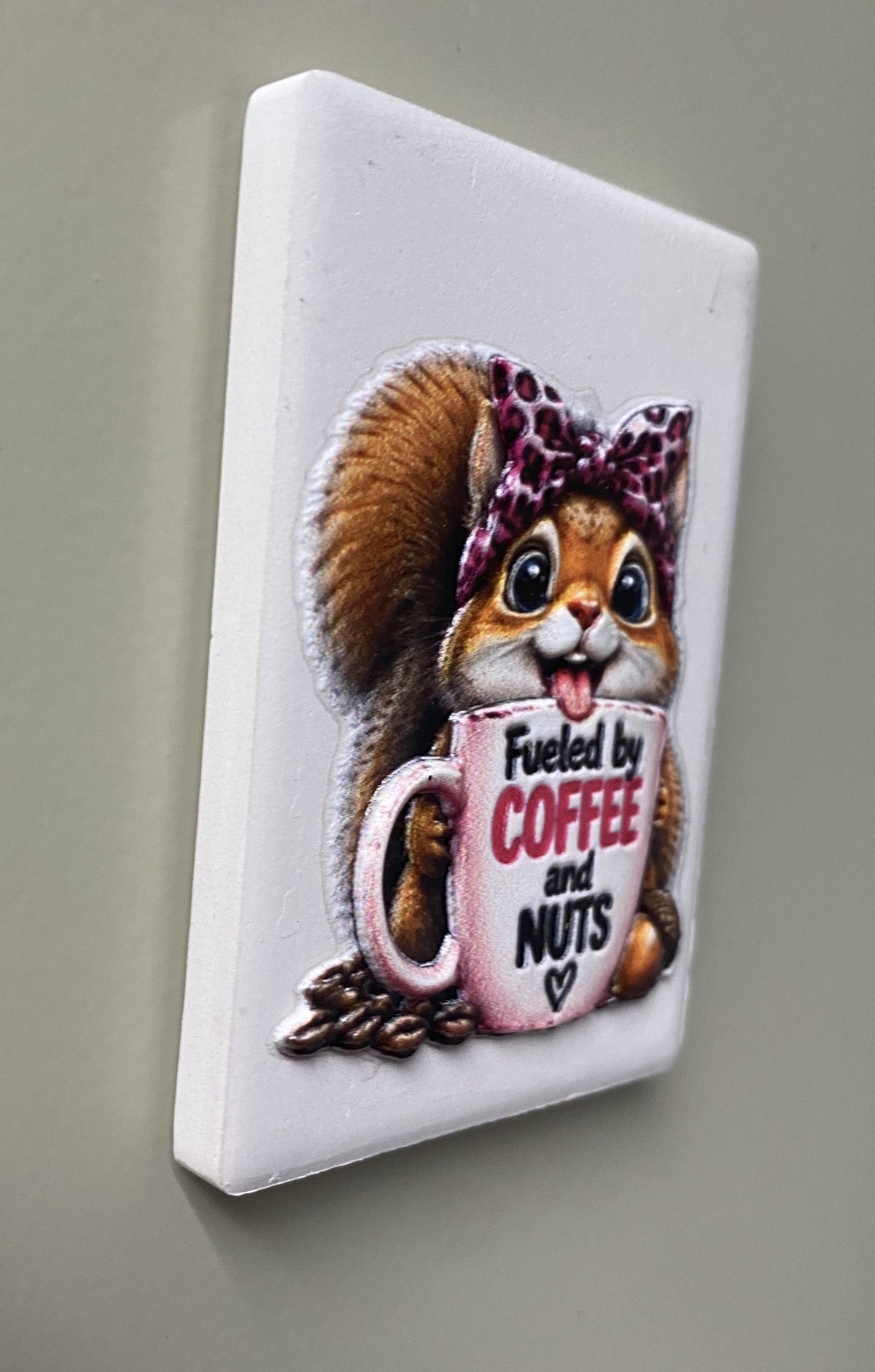 Fueled by Coffee and Nuts — Fridge Magnet
