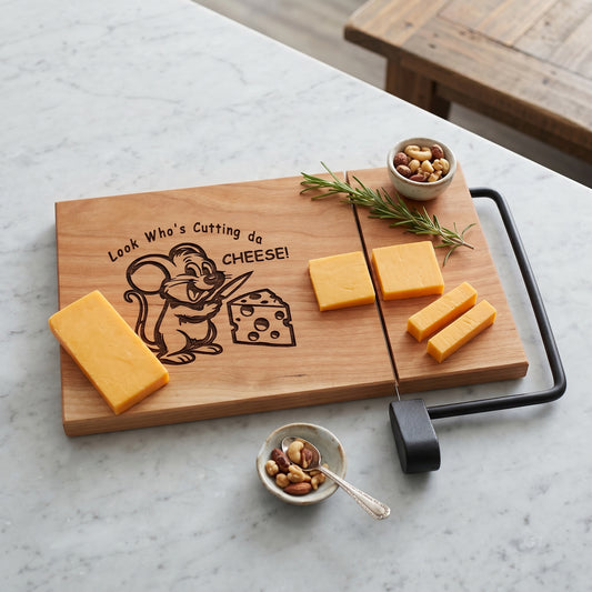 "Looks Who's Cutting da Cheese" Cheese Board Slicer
